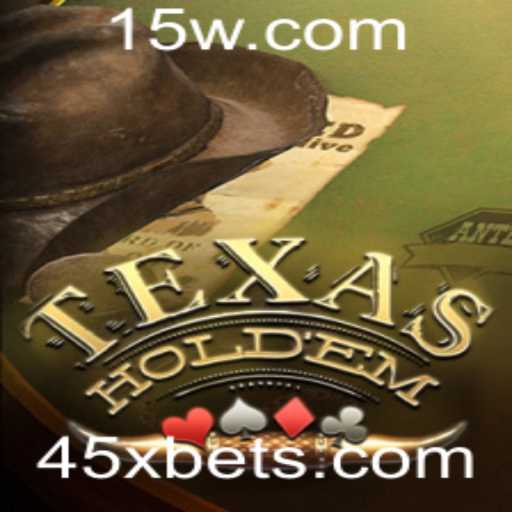 Introdução e Regras do Jogo Texas Hold'em: Descubra o Mundo do 45X